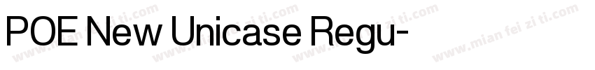 POE New Unicase Regu字体转换
